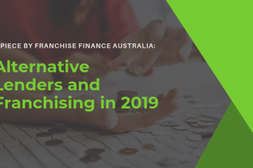Alternative Lenders and Franchising in 2019