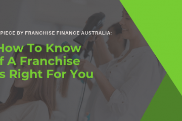 How To Know If A Franchise Is Right For You