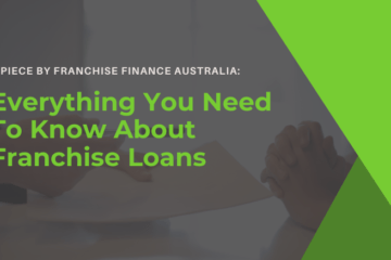 Everything You Need To Know About Franchise Loans